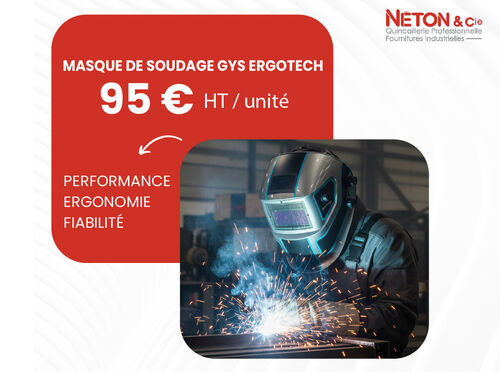 Masque de soudage GYS ERGOTECH : s&eacute;curit&eacute;, confort et performance au m