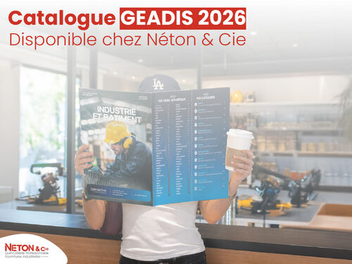 Les catalogues GEADIS sont disponibles chez N&eacute;ton & Cie